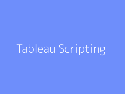 Tableau Scripting